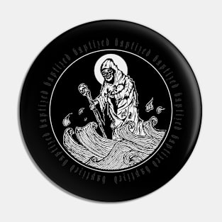 BAPTIZED Pin