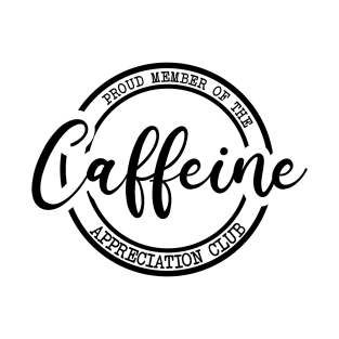 Caffeine T-Shirt