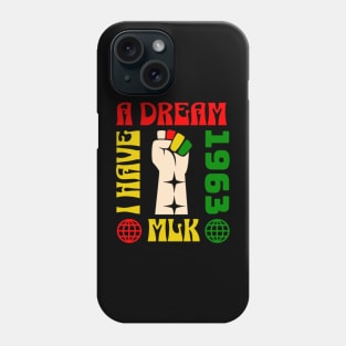 I Have A Dream MLK 1963 Phone Case