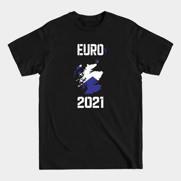 Discover Euro 2021 Scotland - Euro 2021 - T-Shirt
