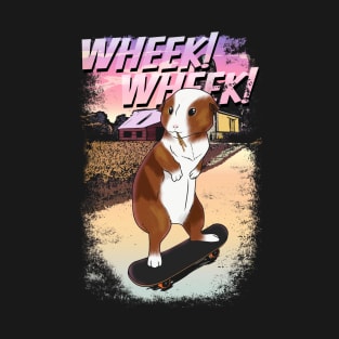 Guinea pig, Skateboard, Skating, Farming, Wheek! T-Shirt