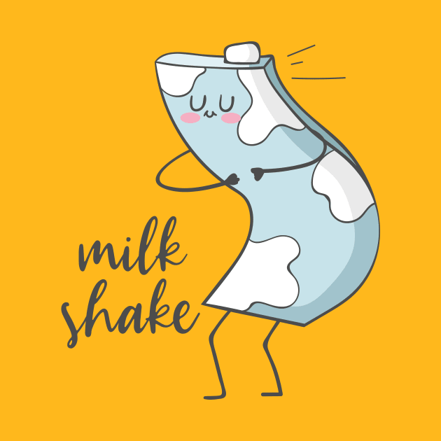 Milk Shake- Funny Dancing Milkshake by Dreamy Panda Designs