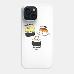 Tameowgo Mewnagi Catlifornia Cute Sushi Pun Phone Case