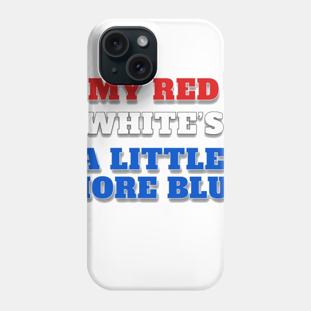 My Red White’s A Little More Blue Phone Case by CreativEnigma