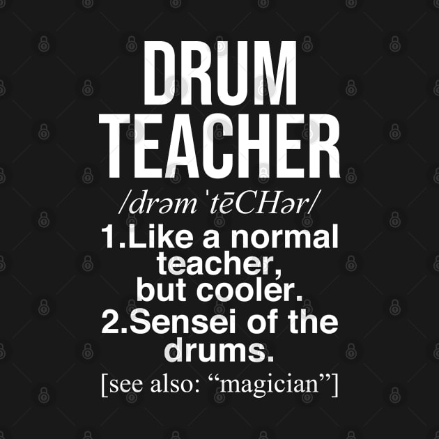 Drums teacher definition. Perfect present for mom dad friend him or her by SerenityByAlex