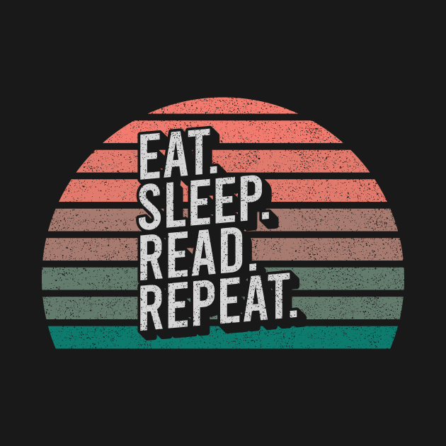 Vintage Retro Quote Eat Sleep Repaet Inspiration by chacuy