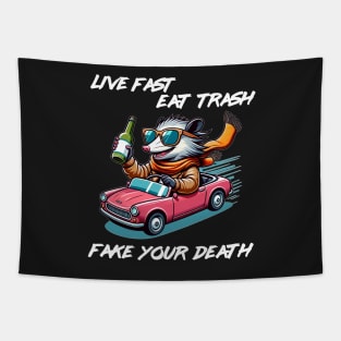 Live Fast, Eat Trash, Fake Your Death Funny Cute Opossum Shirt Gift for Possum Lovers Tapestry