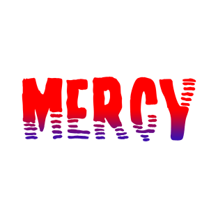 Mercy T-Shirt