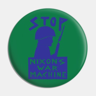 STOP NIXON'S WAR MACHINE Pin