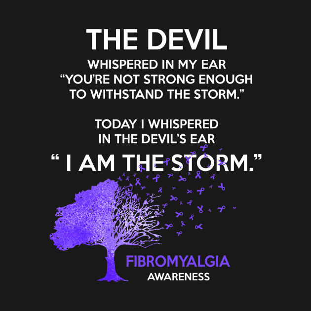 I Am The Storm Fibromyalgia Awareness by DeforestSusanArt
