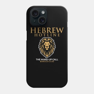 Hebrew Hotline The Wake Up Call First Edition Phone Case