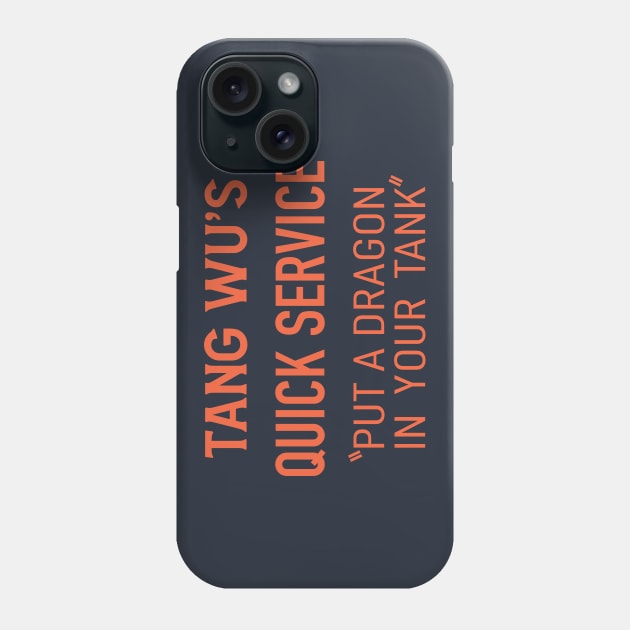 Tang Wu - Quick Service (Original - Dark) Phone Case by jepegdesign