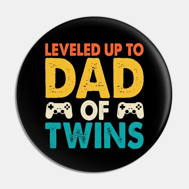 Leveled up to Dad Of Twins Video Gamer Gaming Pin by Shrtitude