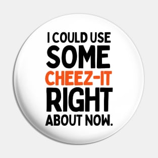 I could use some cheez-it right about now. Pin