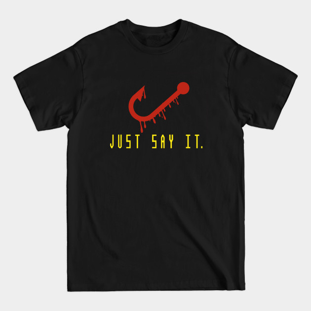 Discover Just Say It. Candyman Movie - Candyman - T-Shirt