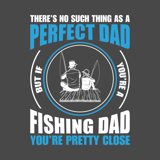 Dad Fishing Buddy by Folkbone