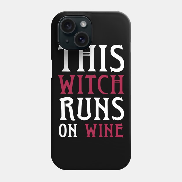 This Witch Runs On Wine - Halloween Running Phone Case by PodDesignShop