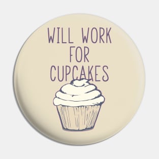 Will Work for Cupcakes Pin