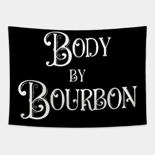 Body By Bourbon Tapestry