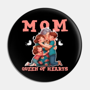 Mom : queen of hearts - happy mothers day Pin