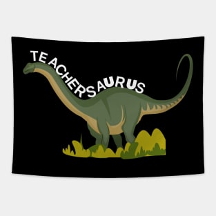 Teachersaurus,teacher dinosaur,funny teacher Tapestry