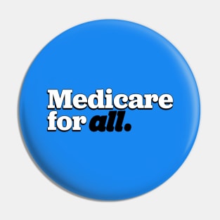 Medicare 4 All Pin