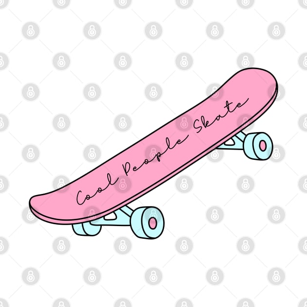 Cool People Skate by themadesigns