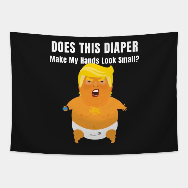 Funny Baby Trump Gifts Tapestry by gillys