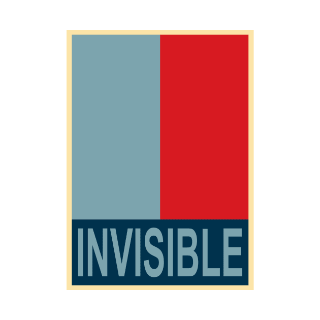 Invisible Man for President by Ed's Craftworks