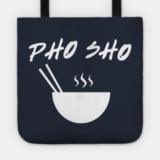 Pho Sho Tote