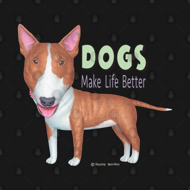 Cute Bull Terrier puppy making life better on purple shirt by Danny Gordon Art