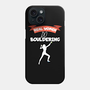 Real women do bouldering Phone Case