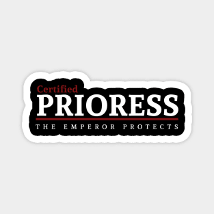 Certified - Prioress Magnet