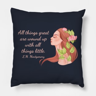 All things great - Anne of Green Gables Pillow