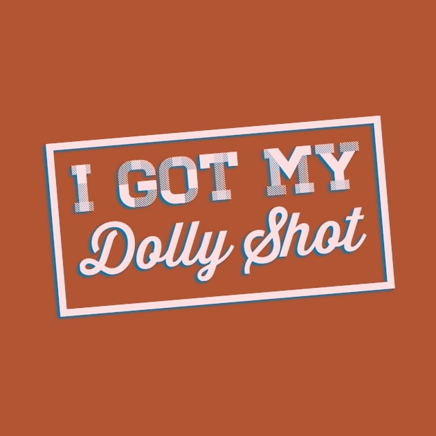 I got my Dolly Shot by DiaperedFancy