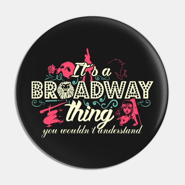 Broadway Thing. V2. Pin by KsuAnn