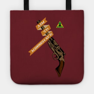 Aim to Misbehave Tote