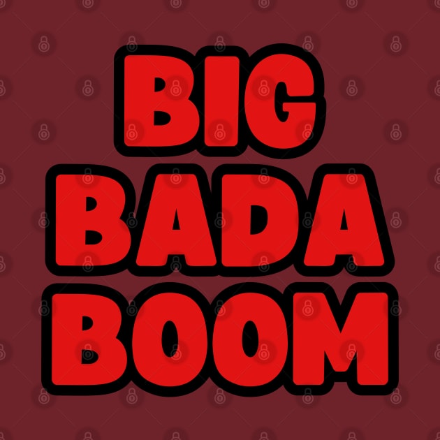 Big Bada Boom by Spatski