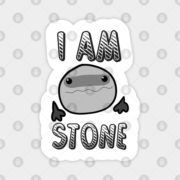 I Am Stone Magnet by Monster To Me