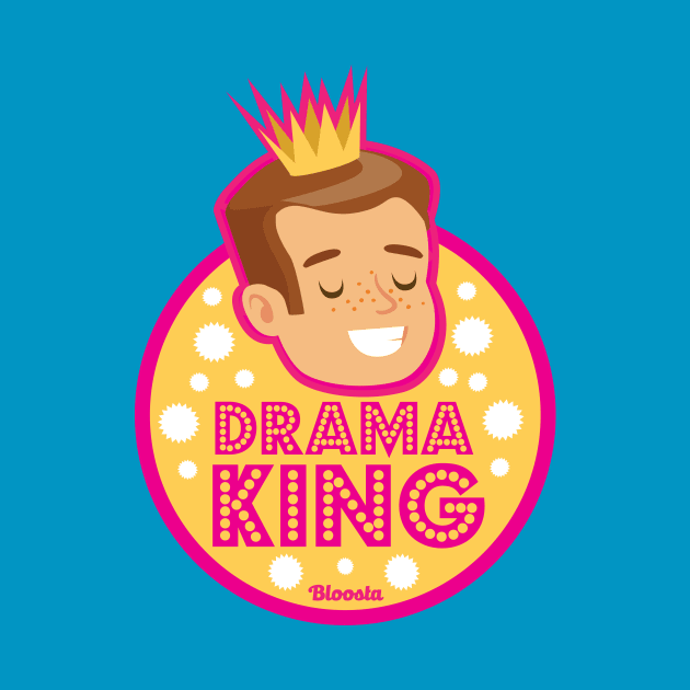 Drama King by Bloosta