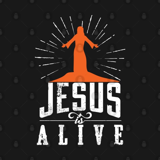 Jesus Is Alive | Christian Design by ChristianLifeApparel