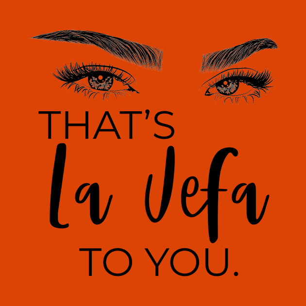 La Jefa by Garcia Goodies