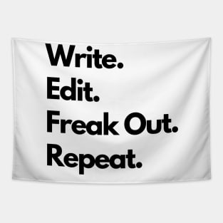 Write. Edit. Freak Out. Repeat. Tapestry