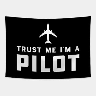 Pilot - Trust Me I'm a Pilot Tapestry