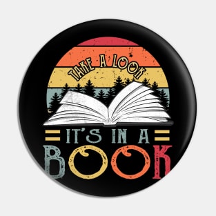 Take a Look it's in a Book reading lover Pin