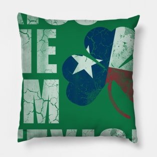 Kiss Me Im Texish Texas Irish Texan Pillow