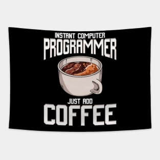 Funny Instant Computer Programmer: Just Add Coffee Tapestry