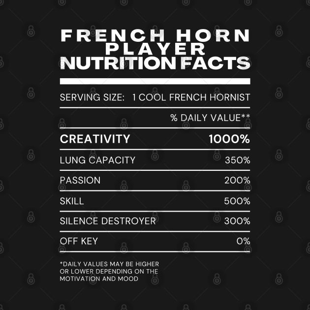 French Horn Player Nutrition Facts by Delta V Art