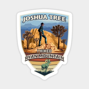 I Hiked Ryan Mountain Joshua Tree National Park California Magnet