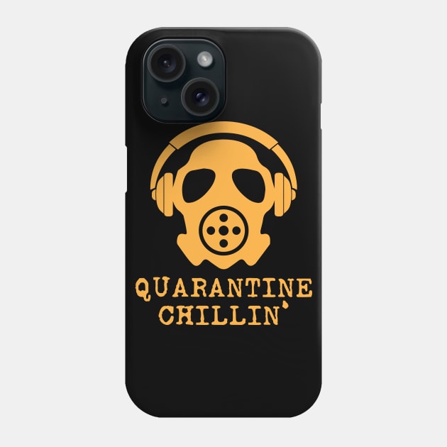 Quarantine Chillin' Phone Case by Merch House